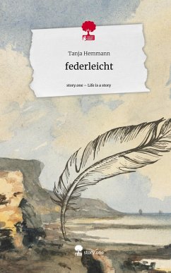 Cover federleicht. Life is a Story - story.one