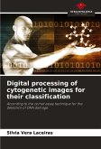 Digital processing of cytogenetic images for their classification Digital processing of cytogenetic images for their classification
