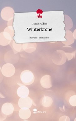 Cover Winterkrone. Life is a Story - story.one