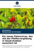Ein neues Polerovirus, das mit der Pfeffervergilbung in Saudi-Arabien assoziiert ist