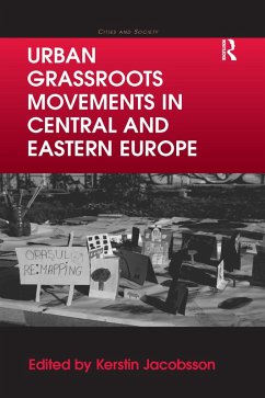 Urban Grassroots Movements in Central and Eastern Europe Cover Urban Grassroots Movements in Central and Eastern Europe