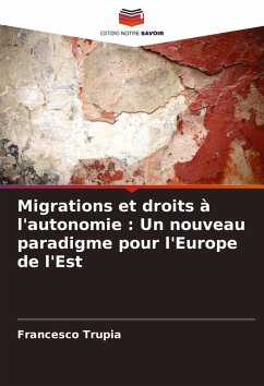 Cover Migrations et droits à l'autonomie : Un nouveau paradigme pour l'Europe de l'Est