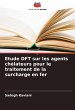 Etude DFT sur les agents chélateurs... - Bild 1