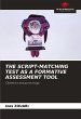 THE SCRIPT-MATCHING TEST AS A FORMATIVE... - Bild 1