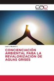 CONCIENCIACIÓN AMBIENTAL PARA LA REVALORIZACIÓN DE AGUAS GRISES