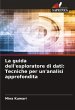 La guida dell'esploratore di dati:... - Bild 1