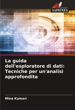Cover La guida dell'esploratore di dati: Tecniche per un'analisi approfondita