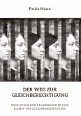 Der Weg zur Gleichberechtigung