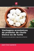 Vantagens económicas do produtor de chuño blanco ou de tunta