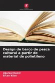 Design de barco de pesca cultural a partir de material de polietileno