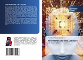 THE WORD AND THE LINGUST THE WORD AND THE LINGUST
