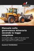 Manuale sulla governance mineraria secondo la legge congolese