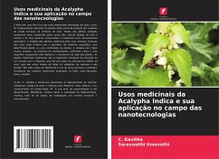 Usos medicinais da Acalypha Indica e sua aplicação no campo das nanotecnologias - Kavitha, C.;Umavathi, Saraswathi