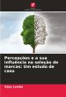 Percepções e a sua influência na... - Bild 1