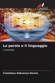 La parola e il linguaggio