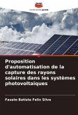 Proposition d'automatisation de la capture des rayons solaires dans les systèmes photovoltaïques