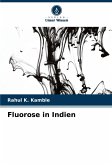 Fluorose in Indien Fluorose in Indien