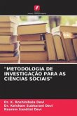 "METODOLOGIA DE INVESTIGAÇÃO PARA AS CIÊNCIAS SOCIAIS"