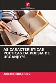 AS CARACTERÍSTICAS POÉTICAS DA POESIA DE URGANJIY¿S