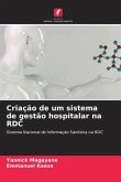 Criação de um sistema de gestão hospitalar na RDC