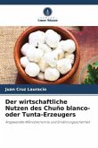 Der wirtschaftliche Nutzen des Chuño blanco- oder Tunta-Erzeugers