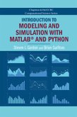 Introduction to Modeling and Simulation with MATLAB® and Python