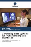 Einführung eines Systems zur Früherkennung von Brustkrebs