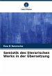 Semiotik des literarischen Werks in der... - Bild 1