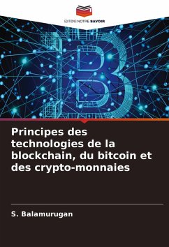Cover Principes des technologies de la blockchain, du bitcoin et des crypto-monnaies