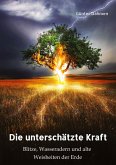Die unterschätzte Kraft