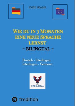 Cover Wie du in 3 Monaten eine neue Sprache lernst - bilingual