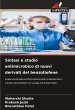 Sintesi e studio antimicrobico di nuovi... - Bild 1