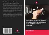 Desafios da meia-idade e desempenho profissional dos professores no Quénia Desafios da meia-idade e desempenho profissional dos professores no Quénia