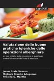 Valutazione delle buone pratiche igieniche delle operazioni alberghiere