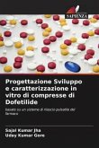 Progettazione Sviluppo e caratterizzazione in vitro di compresse di Dofetilide