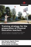 Training strategy for the preparation of Physical Education teachers