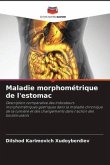 Maladie morphométrique de l'estomac