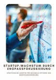 Startup-Wachstum durch Engpassfokussierung