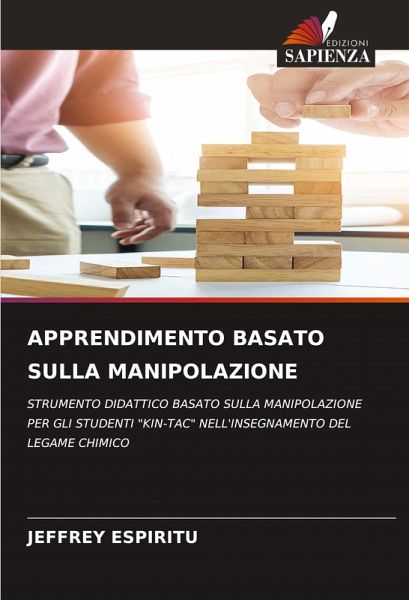 APPRENDIMENTO BASATO SULLA MANIPOLAZIONE APPRENDIMENTO BASATO SULLA MANIPOLAZIONE