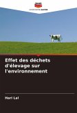 Effet des déchets d'élevage sur l'environnement Effet des déchets d'élevage sur l'environnement