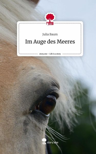 Im Auge des Meeres. Life is a Story - story.one Im Auge des Meeres. Life is a Story - story.one