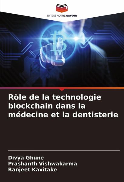 Rôle de la technologie blockchain dans la médecine et la dentisterie Rôle de la technologie blockchain dans la médecine et la dentisterie