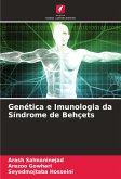 Genética e Imunologia da Síndrome de Behçets Genética e Imunologia da Síndrome de Behçets