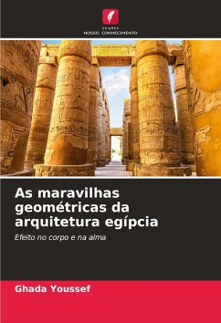 Cover As maravilhas geométricas da arquitetura egípcia