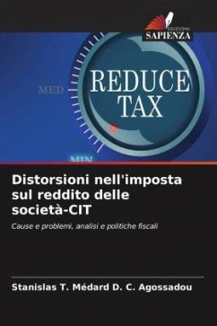 Distorsioni nell'imposta sul reddito delle società-CIT - Agossadou, Stanislas T. Médard D. C.