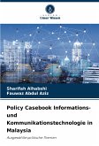 Policy Casebook Informations- und Kommunikationstechnologie in Malaysia