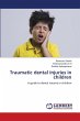 Traumatic dental injuries in children - Bild 1