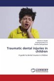 Traumatic dental injuries in children