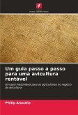 Um guia passo a passo para uma avicultura rentável