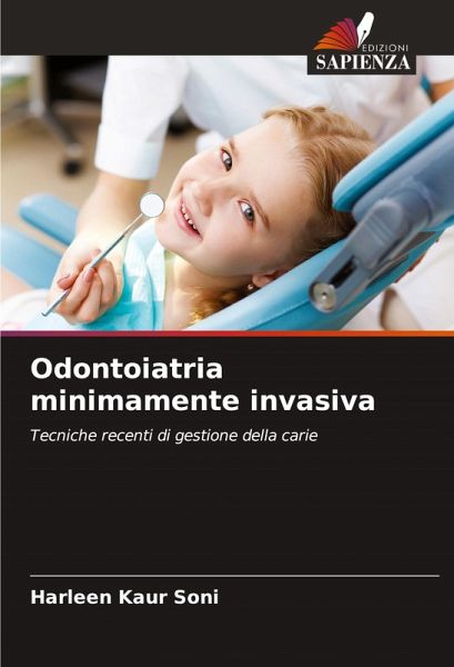 Odontoiatria minimamente invasiva Odontoiatria minimamente invasiva